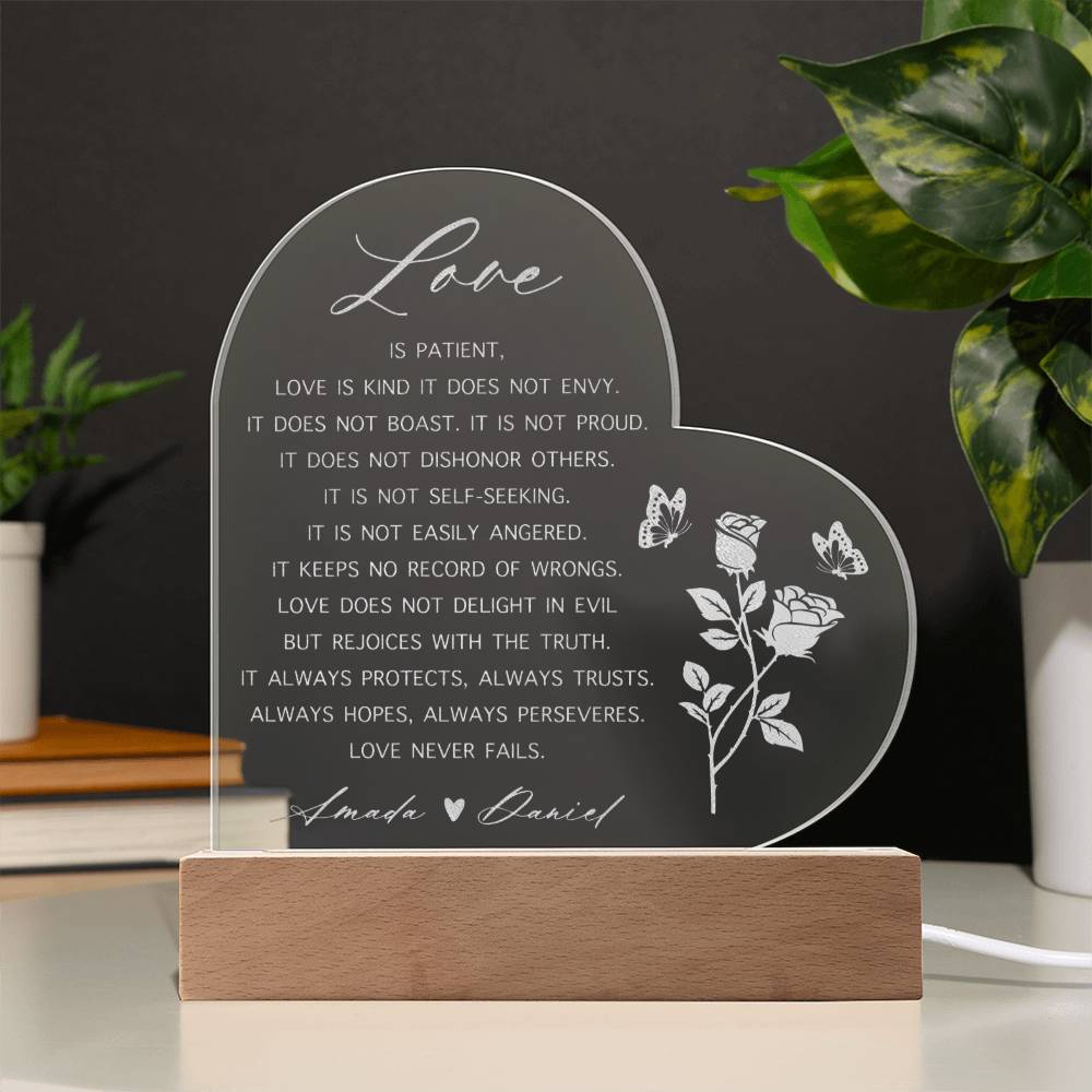 Custom Name  LOVE IS PATIENT LOVE IS KIND IT DOES NOT ENVY Engraved Acrylic Heart Plaque