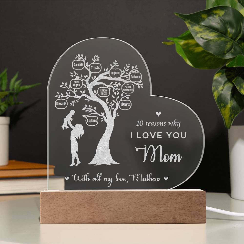 Reason Tree, 10 Reasons I Love You Mom Gifts For Mother's Day Custom Name Engraved Acrylic Heart Plaque