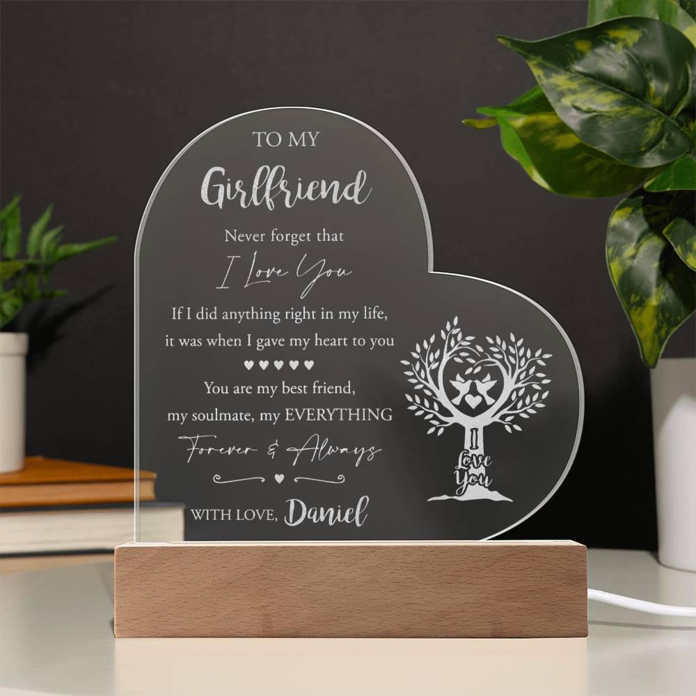 To My Girlfriend Never Forget That I Love You Custom Name Engraved Acrylic Heart Plaque