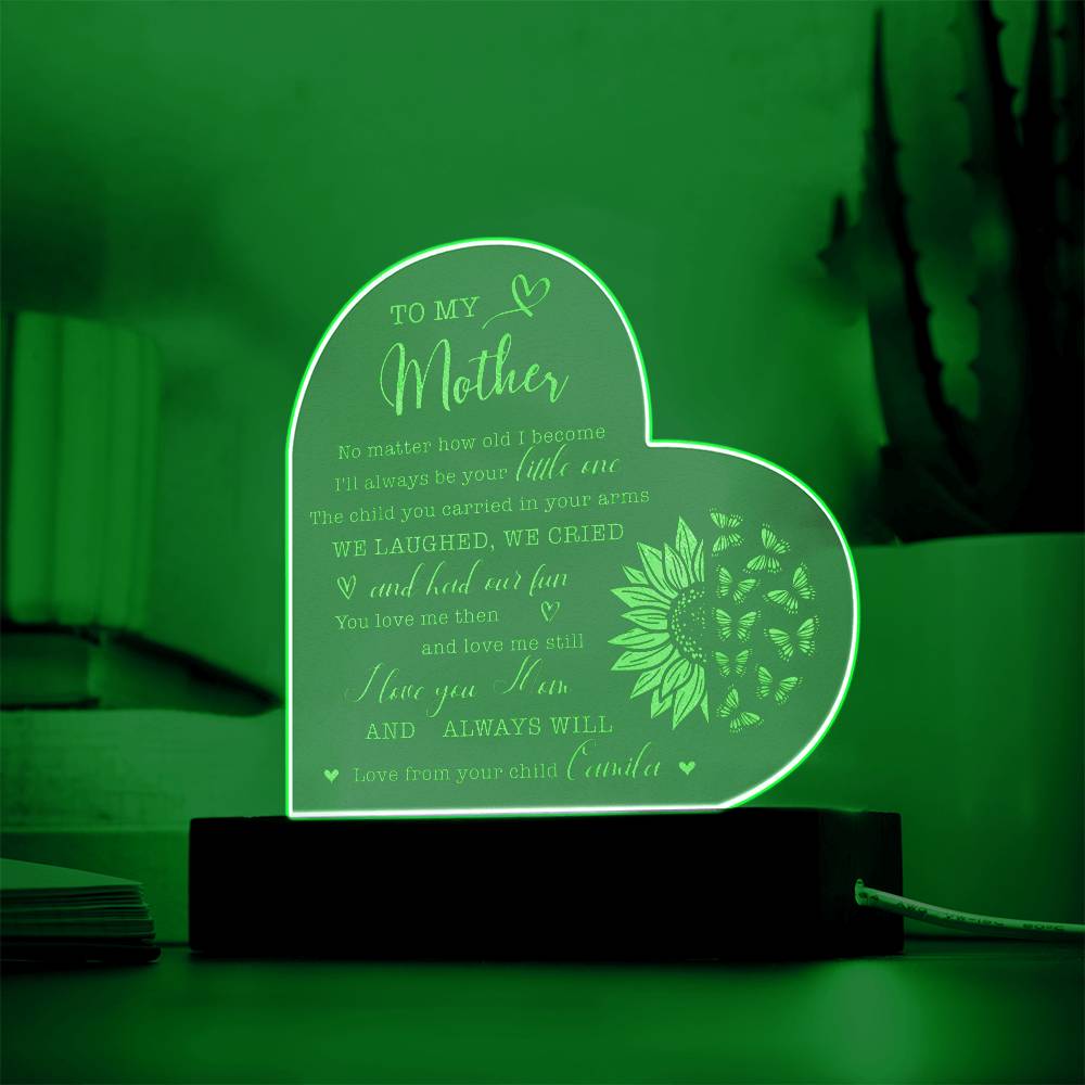 No Matter How Old I Become I'll Always Gifts For Mother's Day Personalized Name Engraved Acrylic Heart Plaque