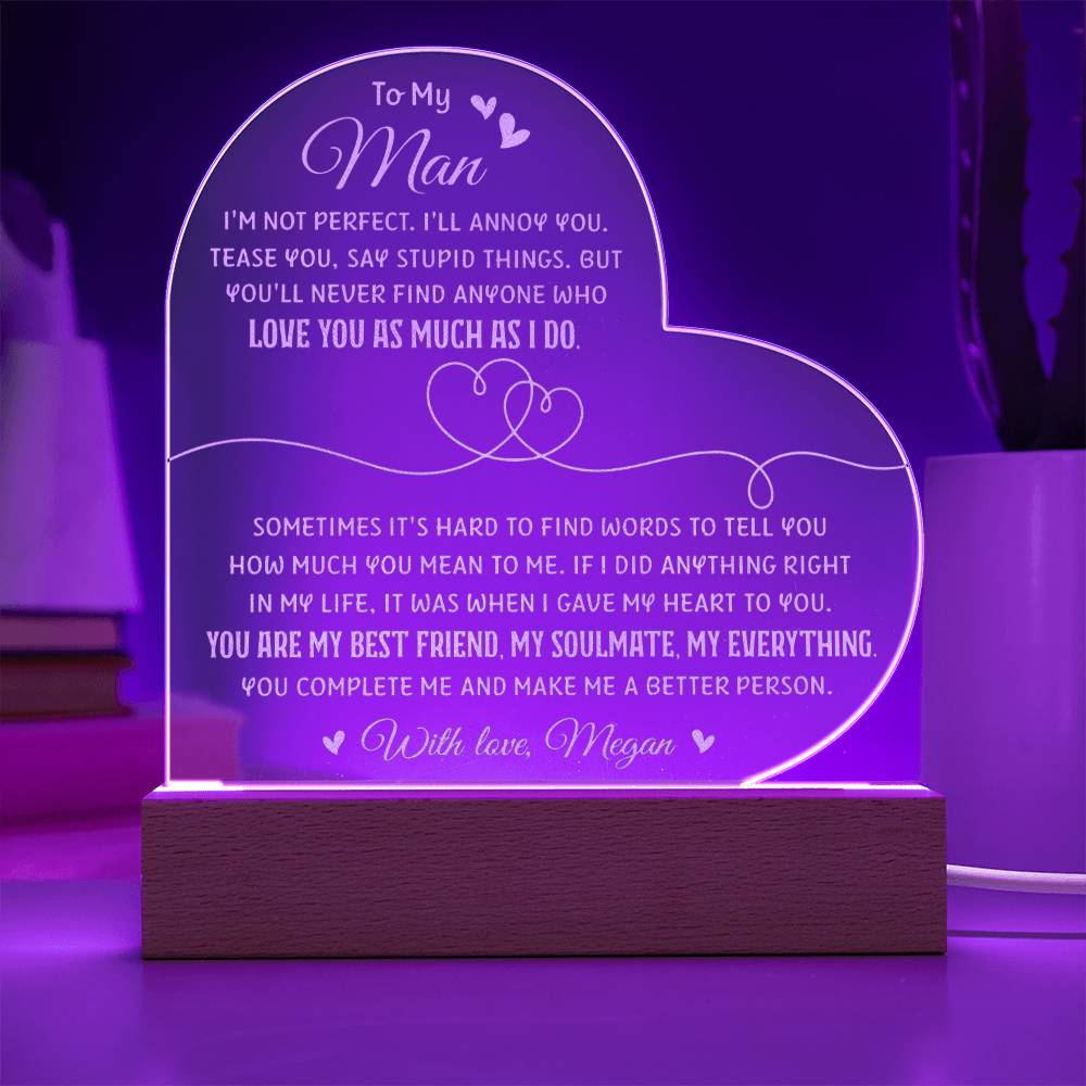 YOU COMPLETE ME AND MAKE ME A BETTER PERSON Custom Name Engraved Acrylic Heart Plaque