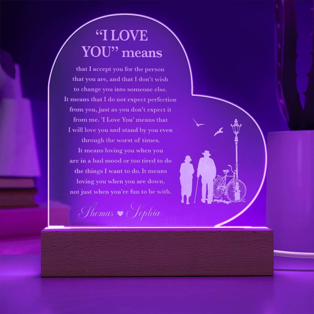 I LOVE YOU means Custom Name Engraved Acrylic Heart Plaque