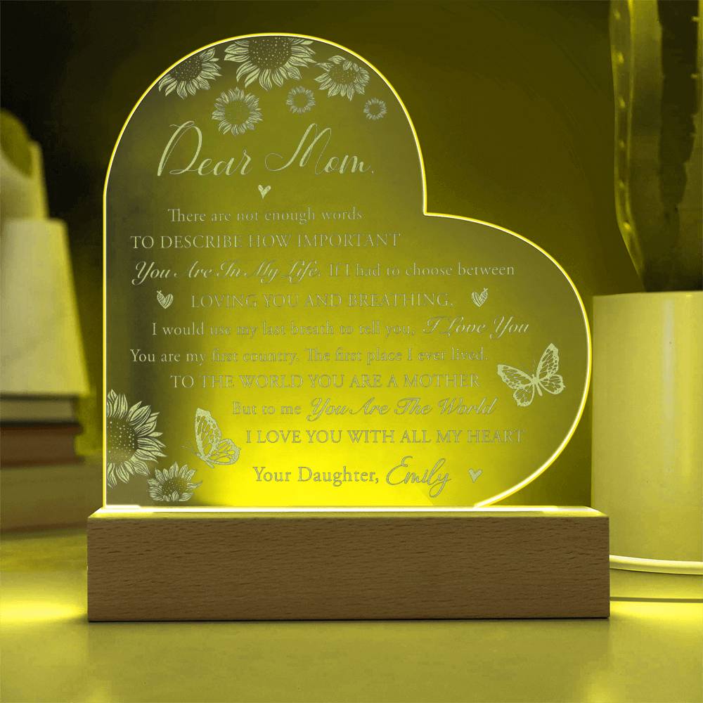 TO THE WORLD YOU ARE A MOTHER Gifts For Mother's Day Personalized Name Engraved Acrylic Heart Plaque