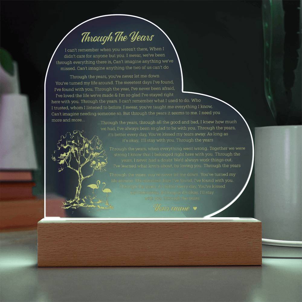 Through The Years Custom Name Engraved Acrylic Heart Plaque