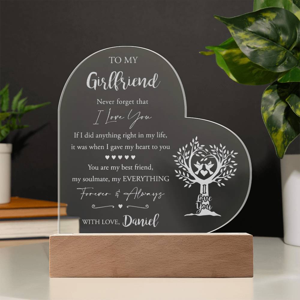 To My Girlfriend Never Forget That I Love You Custom Name Engraved Acrylic Heart Plaque