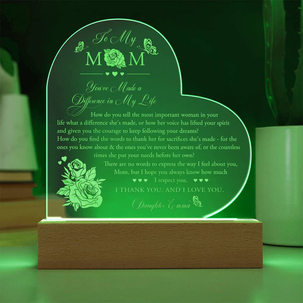 Mom You've Made A Difference in My Life Gifts For Mother's Day Personalized Name Engraved Acrylic Heart Plaque