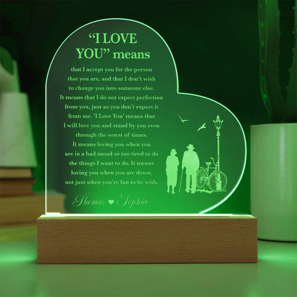 I LOVE YOU means Custom Name Engraved Acrylic Heart Plaque