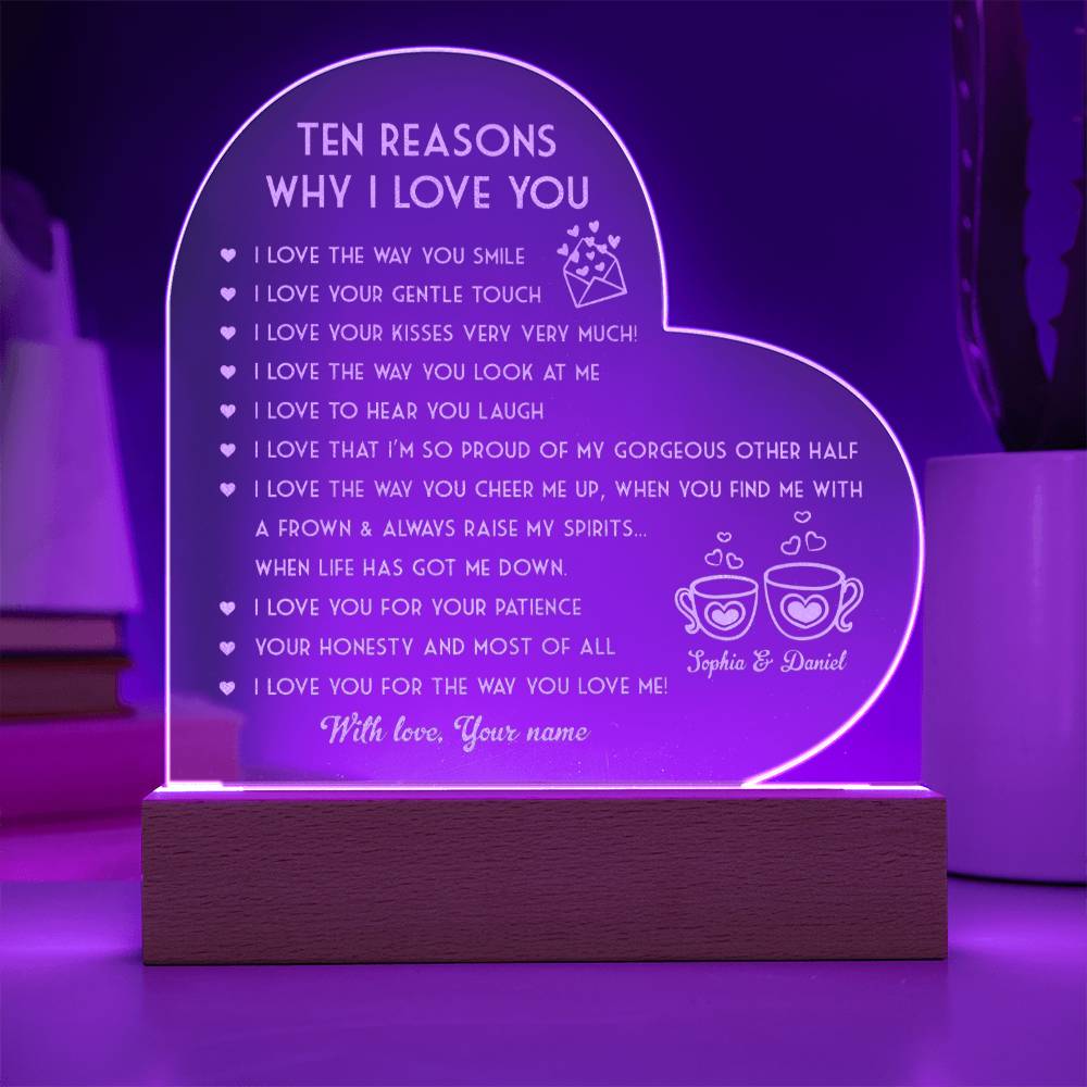 Ten Reasons Why I Love You Personalized Name Engraved Acrylic Heart Plaque