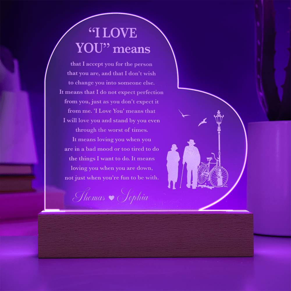 I LOVE YOU means Custom Name Engraved Acrylic Heart Plaque