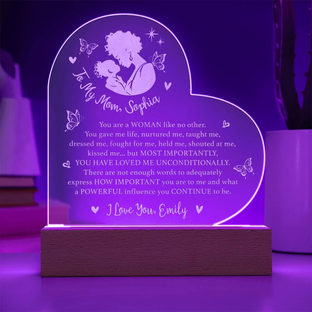 YOU HAVE LOVED ME UNCONDITIONALLY Gifts For Mother's Day Personalized Name Engraved Acrylic Heart Plaque