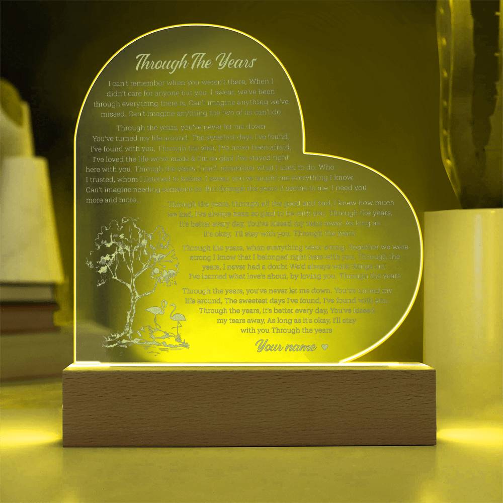 Through The Years Custom Name Engraved Acrylic Heart Plaque