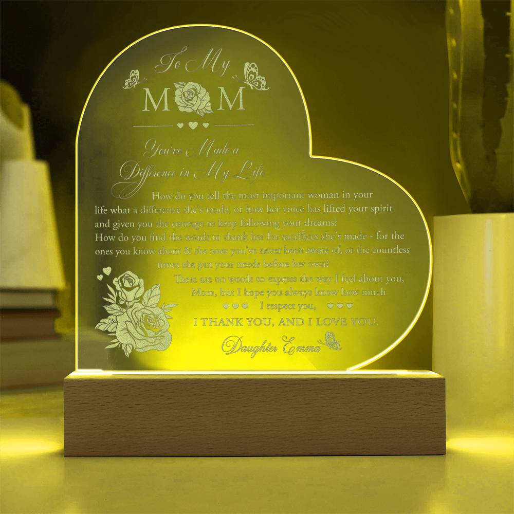 Mom You've Made A Difference in My Life Gifts For Mother's Day Personalized Name Engraved Acrylic Heart Plaque