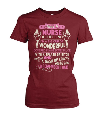 Just A Nurse Tshirt woman
