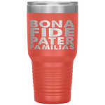 Bona Fide Pater Familias Best Dad Father's Day Tumbler Tumblers dad, family- Nichefamily.com