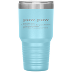 Paw-Paw Grandfather - Cool Definition Funny Grandpa Tumbler Tumblers dad, family- Nichefamily.com