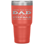 Best Dad and Stepdad Cute Fathers Day Gift from Wife Tumbler Tumblers dad, family- Nichefamily.com