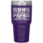 Guns Dont Kill People Grandpas with Pretty Granddaughters Do Tumbler Tumblers dad, family- Nichefamily.com