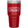 The Force Is Strong With This My Grandpa Tumbler Tumblers dad, family- Nichefamily.com