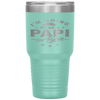 I'm Going To Be Papi Again Grandpa Again Funny Tumbler Tumblers dad, family- Nichefamily.com