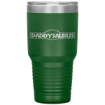 Daddysaurus Rex Fathers Day Tumbler Tumblers dad, family- Nichefamily.com