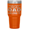 Funny Amazing Dad Daddy Husband Son in law Fathers Day Tumbler Tumblers dad, family- Nichefamily.com