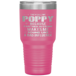 POPPY Grandpa Fathers Day Funny Gift design Tumbler Tumblers dad, family- Nichefamily.com