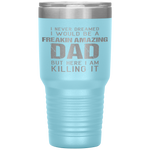 Funny Amazing Dad Daddy Husband Son in law Fathers Day Tumblers Tumblers dad, family- Nichefamily.com