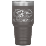 I Have Two Titles Dad And Granddad Fathers Day Gift Tumbler Tumblers dad, family- Nichefamily.com