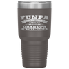 Funpa Fathers Day Men Gift Fun Grandpa Birthday Tumbler Tumblers dad, family- Nichefamily.com