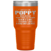 POPPY Grandpa Fathers Day Funny Gift design Tumbler Tumblers dad, family- Nichefamily.com