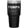 Funny FUNPA Fun Grandpa Novelty Tumbler Tumblers dad, family- Nichefamily.com