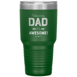 dad well done! i'm awesome Tumblers dad, family- Nichefamily.com