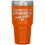 Promoted to Grandpa Again Dad Pregnancy Announcement Funny Tumbler Tumblers dad, family- Nichefamily.com