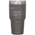 Opa Definition - Father's Day Present Gift Tumbler Tumblers dad, family- Nichefamily.com