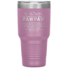Father's Day 5 Things You Should Know About My Paw Paw Tumbler Tumblers dad, family- Nichefamily.com