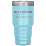 PopPa Like A Grandfather But So Much Cooler Funny Grandpa Tumbler Tumblers dad, family- Nichefamily.com