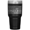 Barber Dad Husband Daddy Hero Fathers Day Gift Tumbler Tumblers dad, family- Nichefamily.com