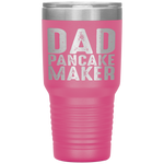 Dad Pancake Maker Funny Fathers Day Gift Tumbler Tumblers dad, family- Nichefamily.com