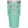 I Am Retired Every Hour Is A Happy Hour Grandpa Tumbler Tumblers dad, family- Nichefamily.com