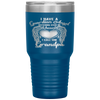 I Have Guardian Angel In Heaven I Call Grandpa Tumbler Tumblers dad, family- Nichefamily.com