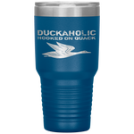 Duckaholic Hooked On Quack Father's Day Gifts Hunter Tumbler Tumblers dad, family- Nichefamily.com