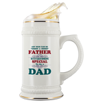 Any man can be a father but it takes someone special to be a dad Beer Stein Drinkware - Nichefamily.com