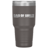 Funny Fathers Day Gift Dad of Girls Outnumbered Tumbler Tumblers dad, family- Nichefamily.com