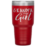 Grandpa Says Girl Gender Reveal Announcement Party Tumbler Tumblers dad, family- Nichefamily.com