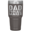 Dad Pancake Maker Funny Fathers Day Gift Tumbler Tumblers dad, family- Nichefamily.com