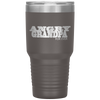 Angry Grandpa Forever Tumbler Tumblers dad, family- Nichefamily.com