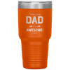 dad well done! i'm awesome Tumblers dad, family- Nichefamily.com