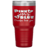 Gender Reveal  Pink Or Blue Grandpa, Pa, Loves You Tumbler Tumblers dad, family- Nichefamily.com