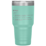 Pap Definition - Father's Day Gift Tumbler Tumblers dad, family- Nichefamily.com