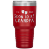 Soon To Be Grandpa Est 2020 Foot Print Family Pregnancy Gift Tumbler Tumblers dad, family- Nichefamily.com